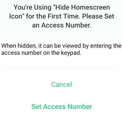 enter the access number for apps to  hide