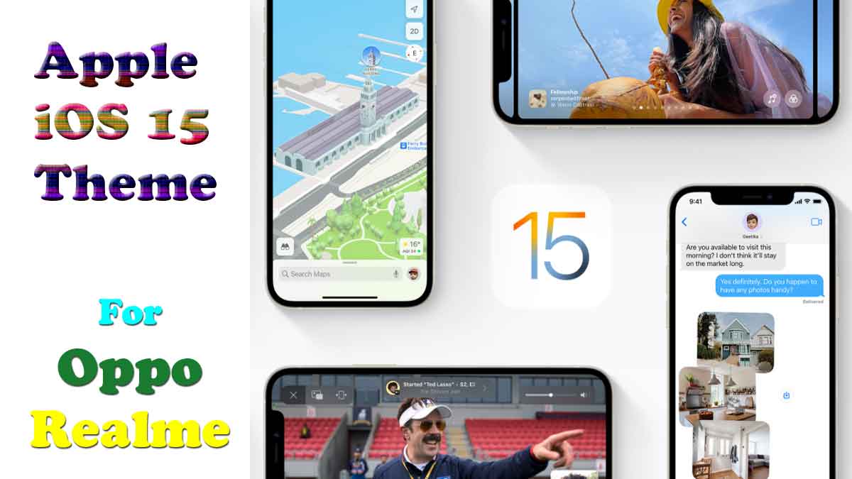 apple ios 15 theme download for oppo realme