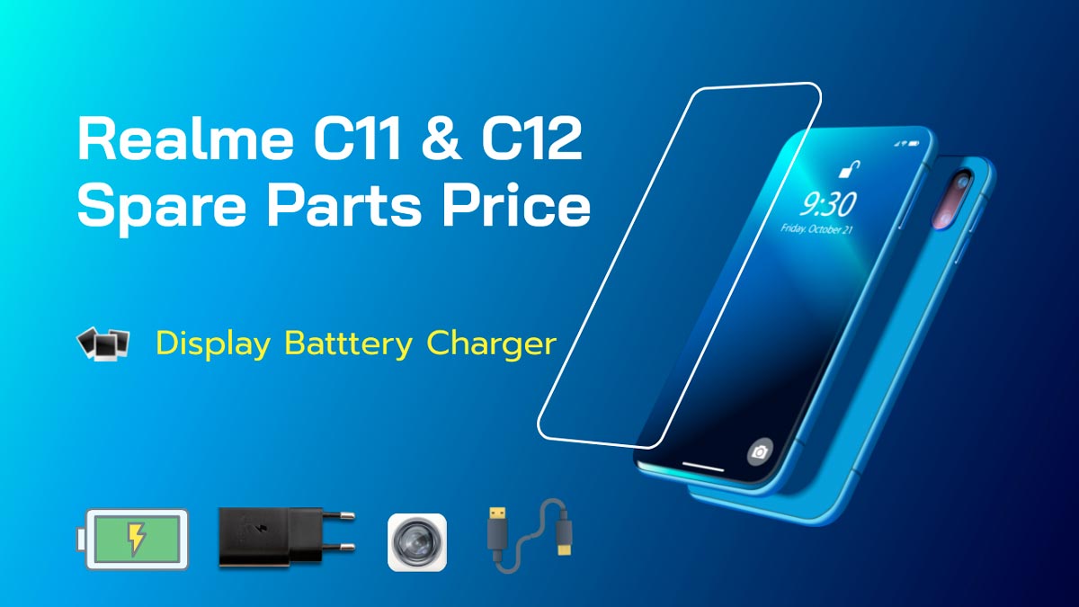 realme c11 & c12 display, battery & spare parts price list