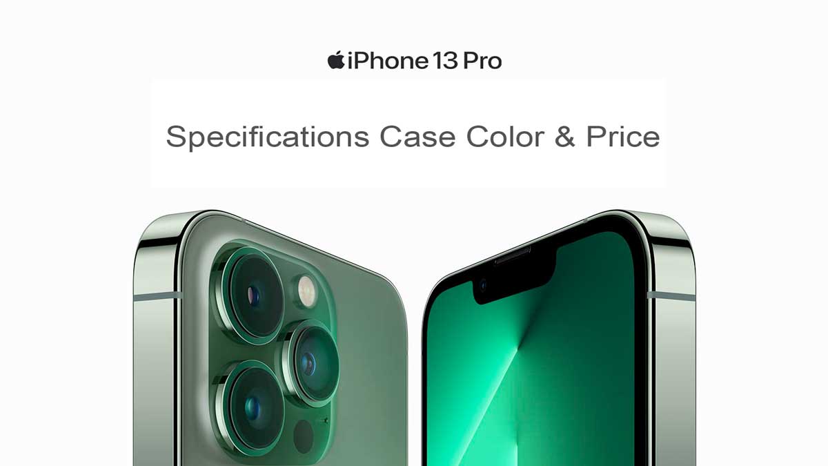 apple iphone 13 pro max specification price color & case in india