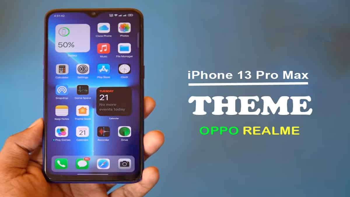 iPhone 13 pro max theme for realme and oppo