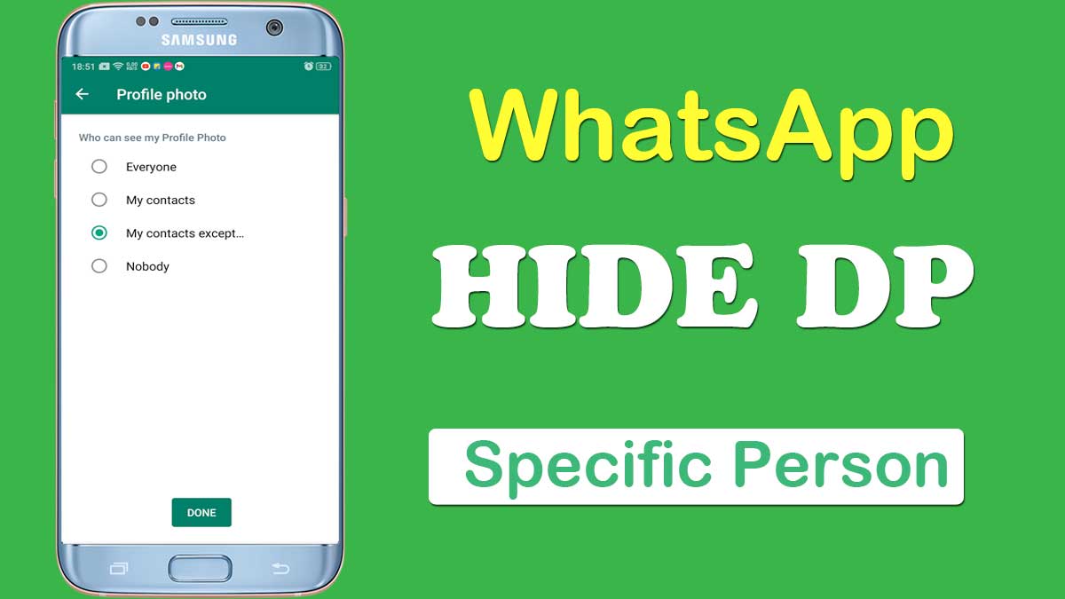 How to hide DP in Whatsapp for particular person