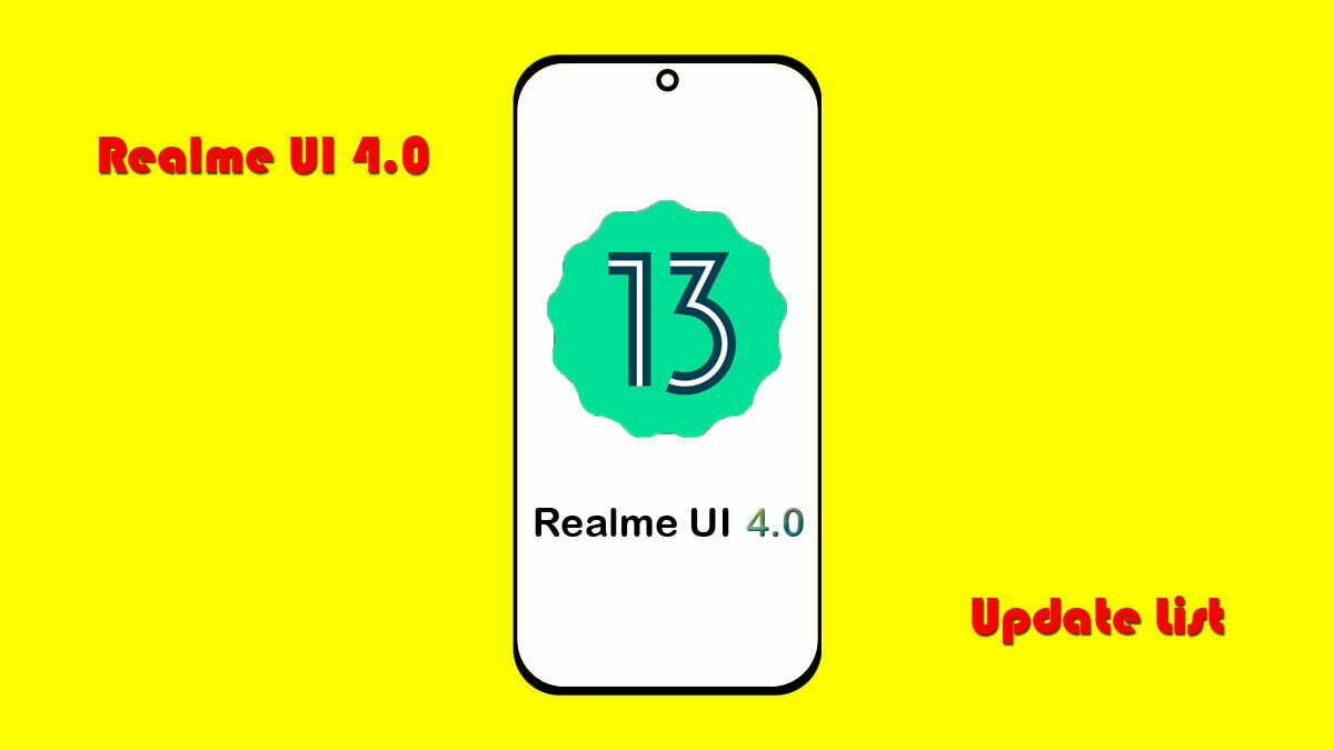 realme ui 4.0 update date with device list