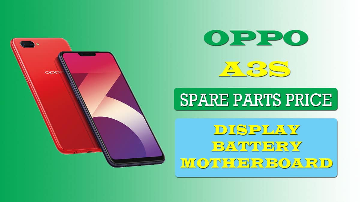 oppo a3s spare parts price